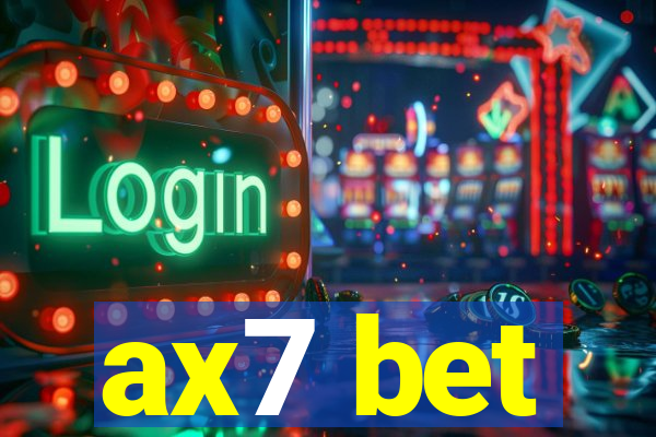 ax7 bet